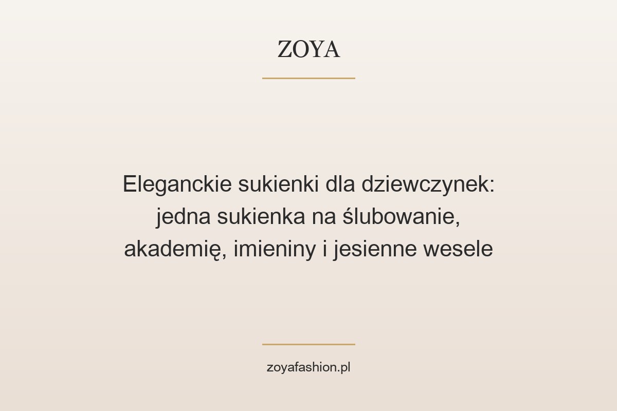 Eleganckie sukienki dla dziewczynek: jedna sukienka na ślubowanie, akademię, imieniny i jesienne wesele